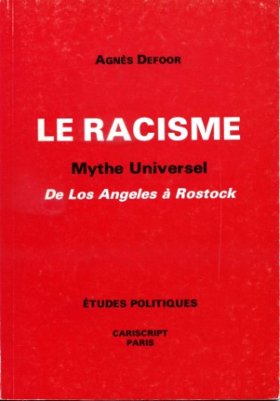 Le Racisme Mythe universel